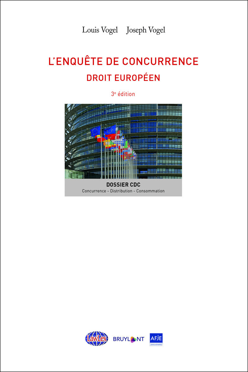 L' enquête de concurrence : droit européen
