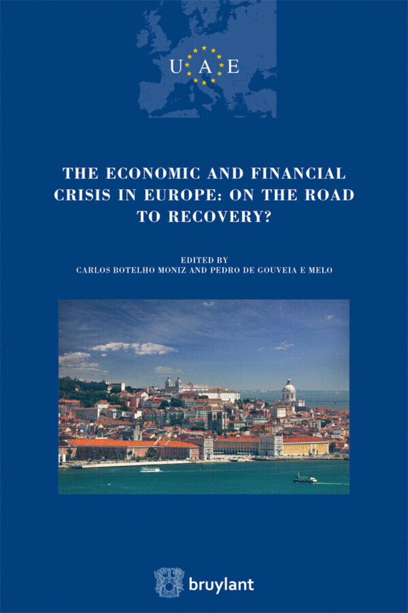 The Economic and Financial crisis in Europe : on the road to recovery-T12