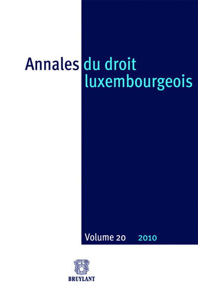 Annales du droit luxembourgeois : vol.20-2010