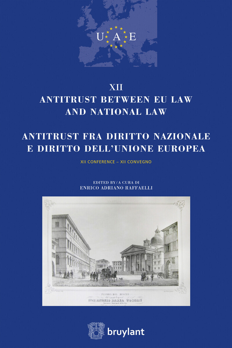 Antitrust between EU law and National law - Tome 13