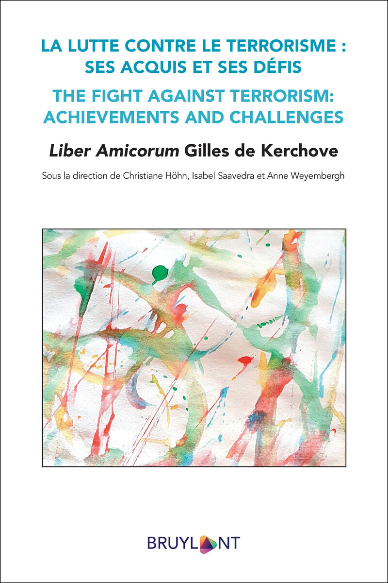 Liber Amicorum Gilles de Kerchove (Français-Anglais)