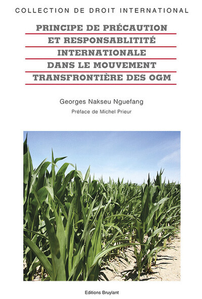 Principe de précaution et Resp. intern. ds le mvt transfr. des OGM - N° 70