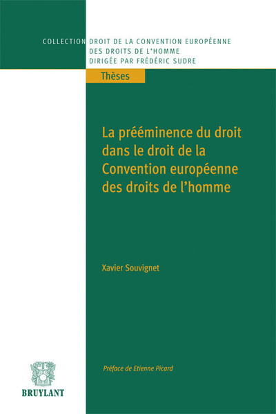 La prééminence du droit dans le droit de la Convention européenne des droits de l'homme