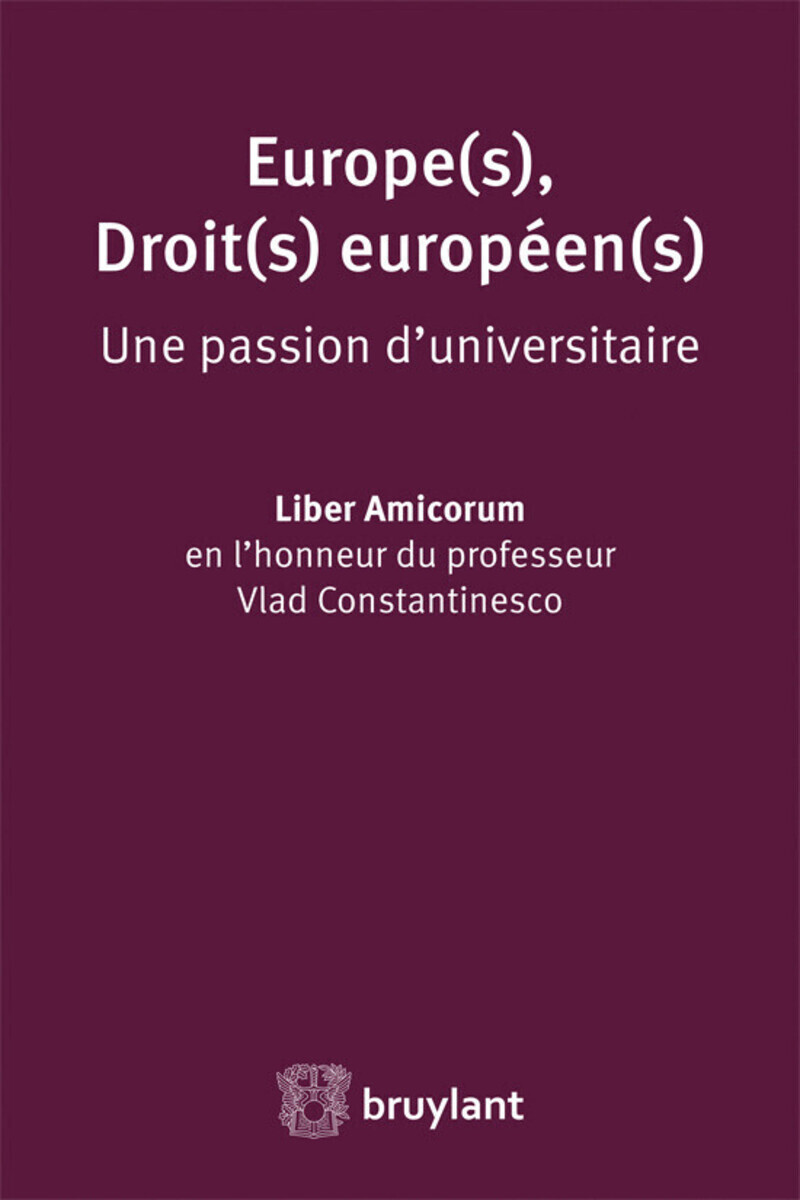 Europe(s) Droit(s) européen - Une passion d'universitaire