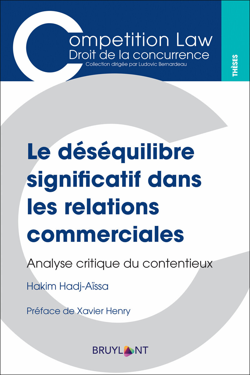 Le déséquilibre significatif dans les relations commerciales