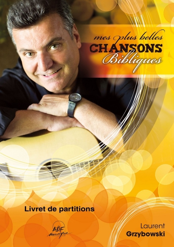 Mes plus belles chansons bibliques