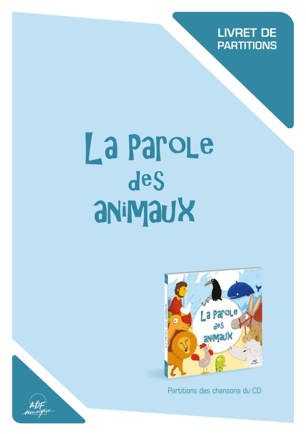 La parole des animaux