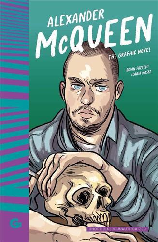 Alexander McQueen The Graphic Novel /anglais