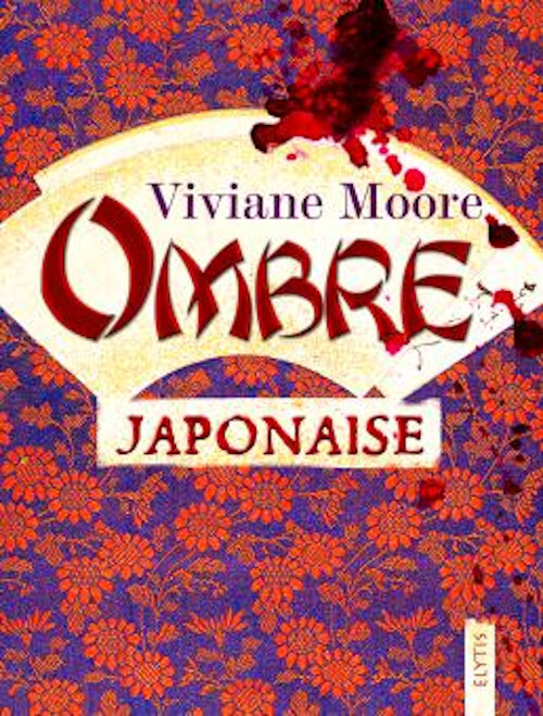TRILOGIE JAPONAISE 2 - OMBRE JAPONAISE
