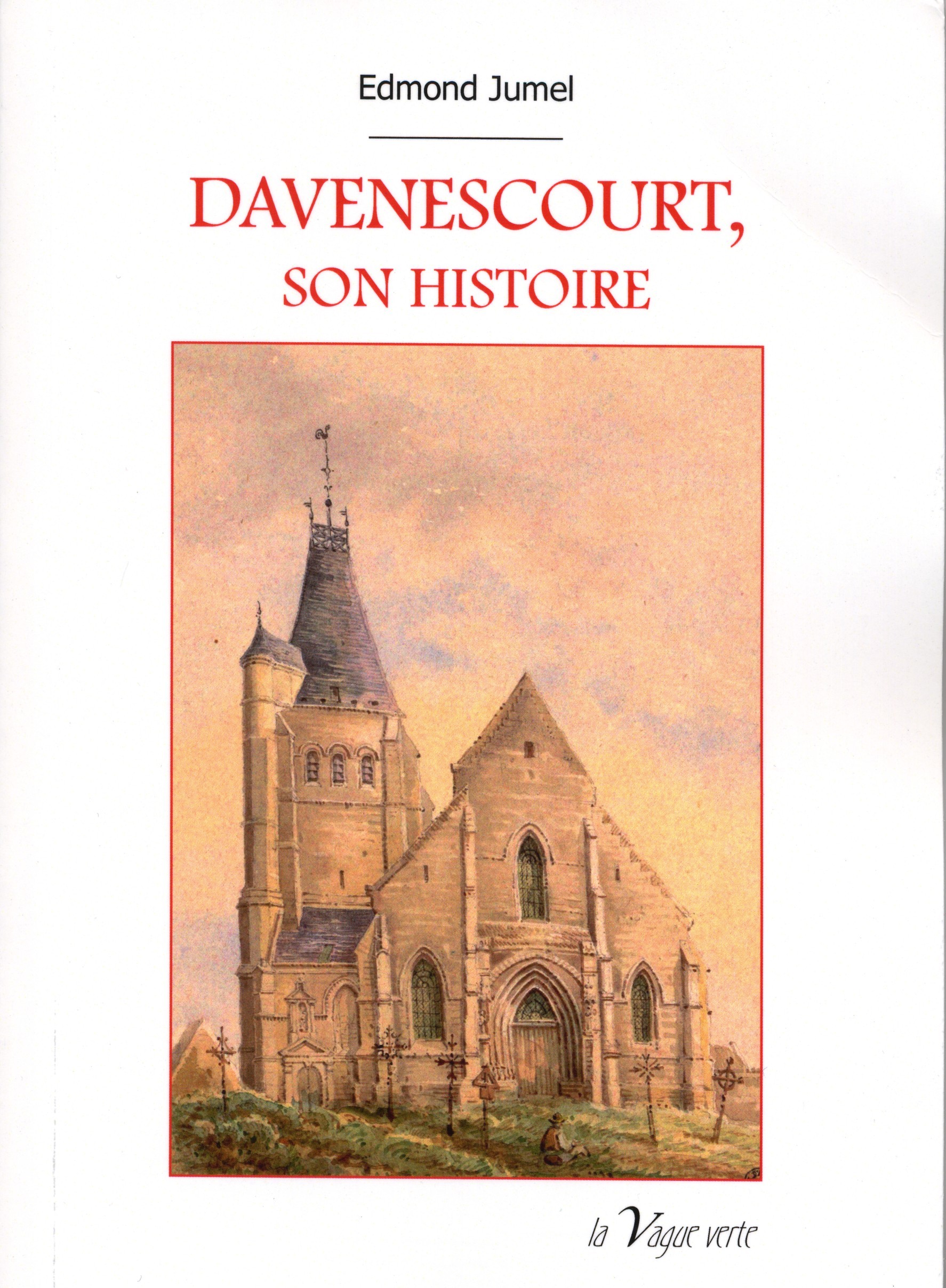 DAVENESCOURT, SON HISTOIRE