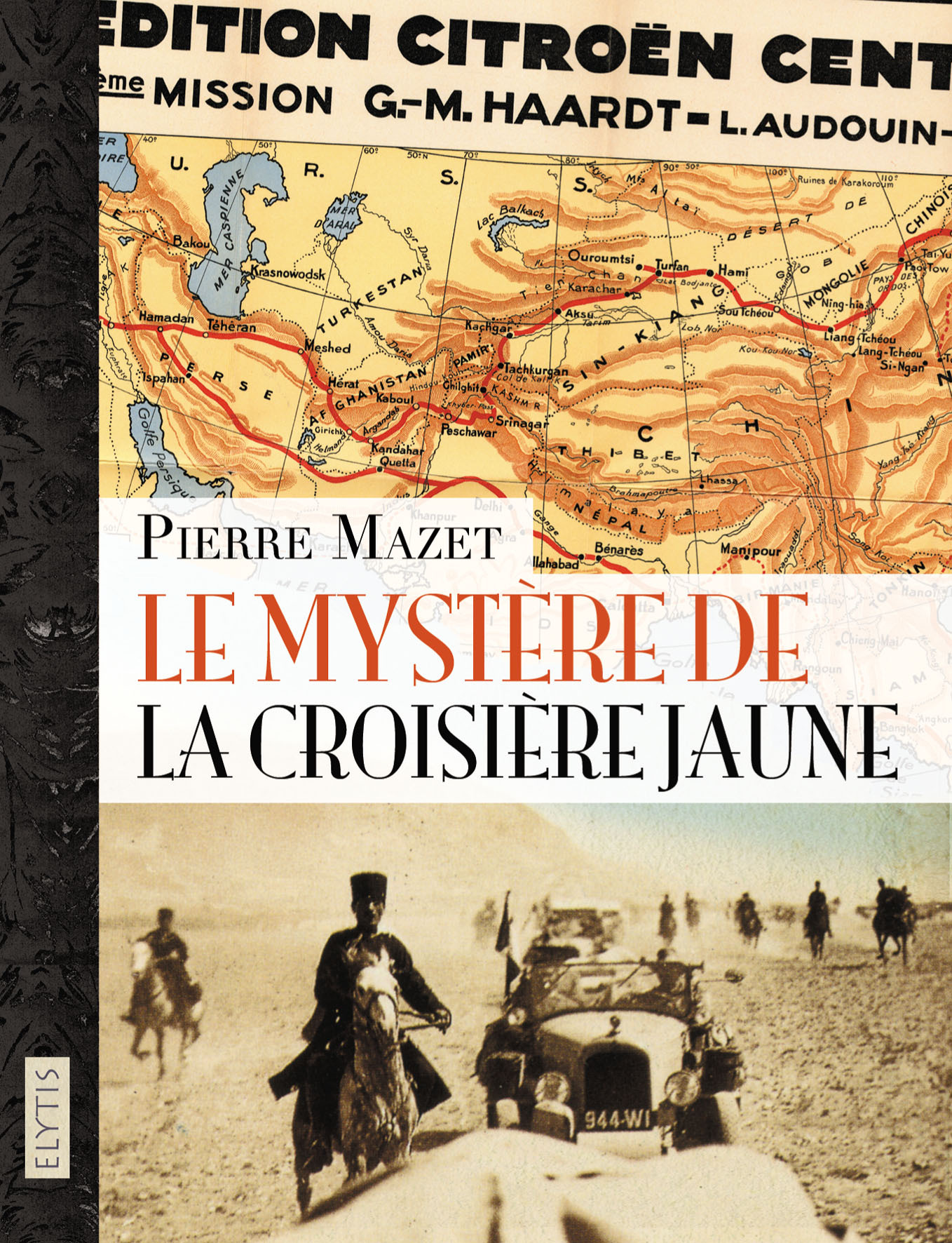 LE MYSTERE DE LA CROISIERE JAUNE