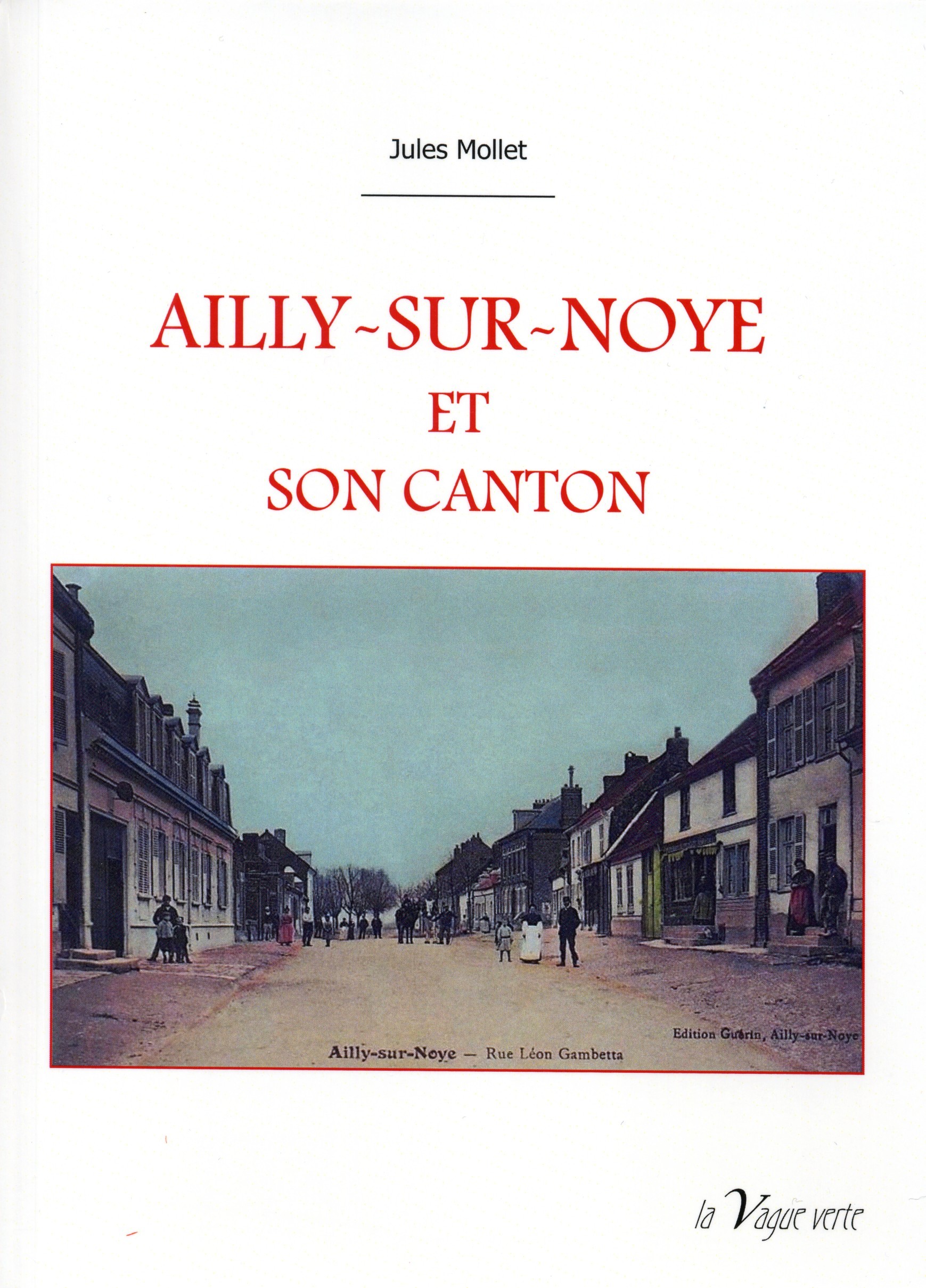 AILLY-SUR-NOYE ET SON CANTON
