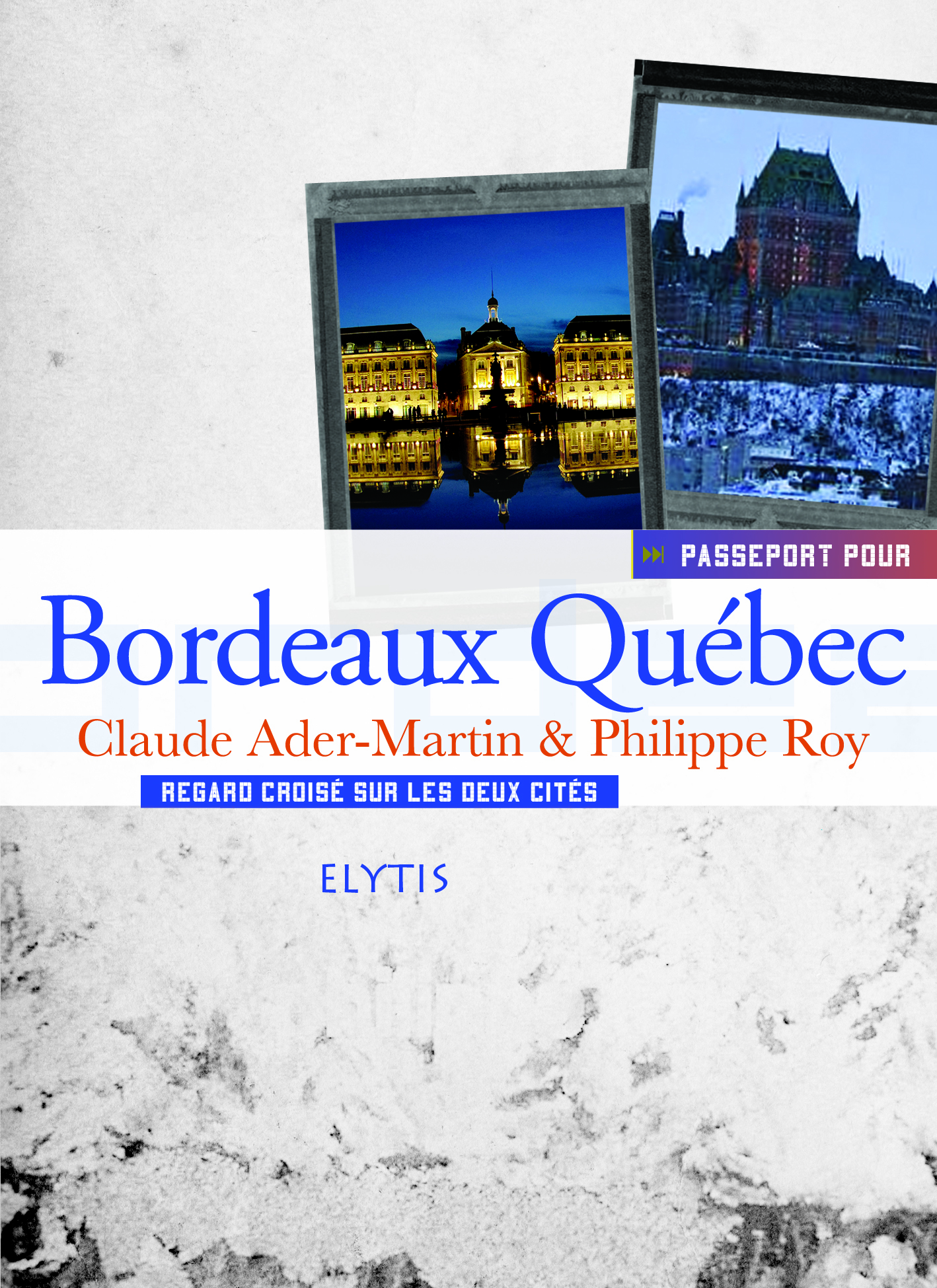 PASSEPORT POUR BORDEAUX QUEBEC
