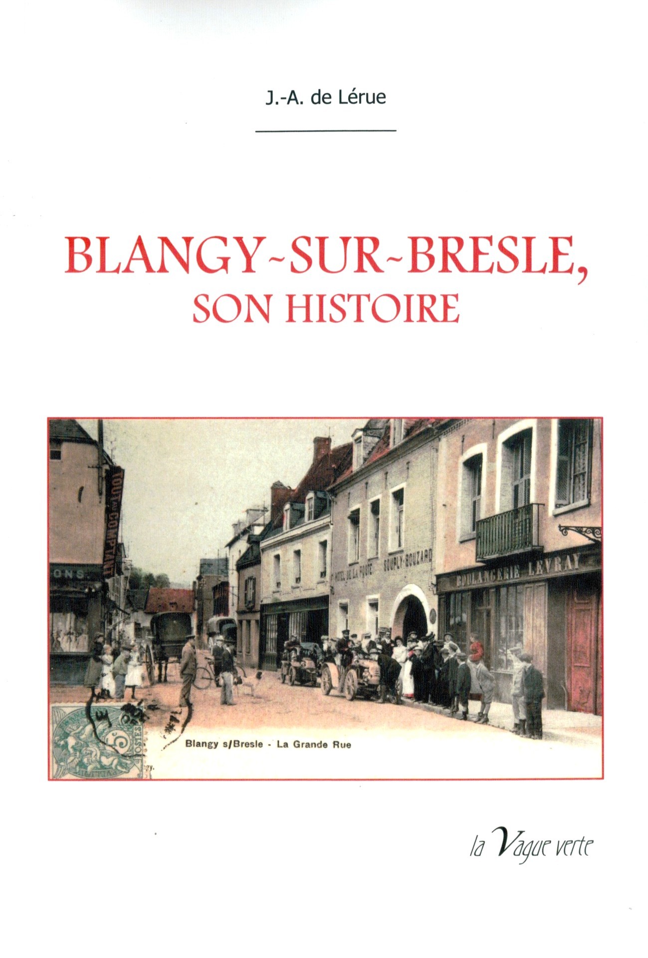 BLANGY SUR BRESLE SON HISTOIRE