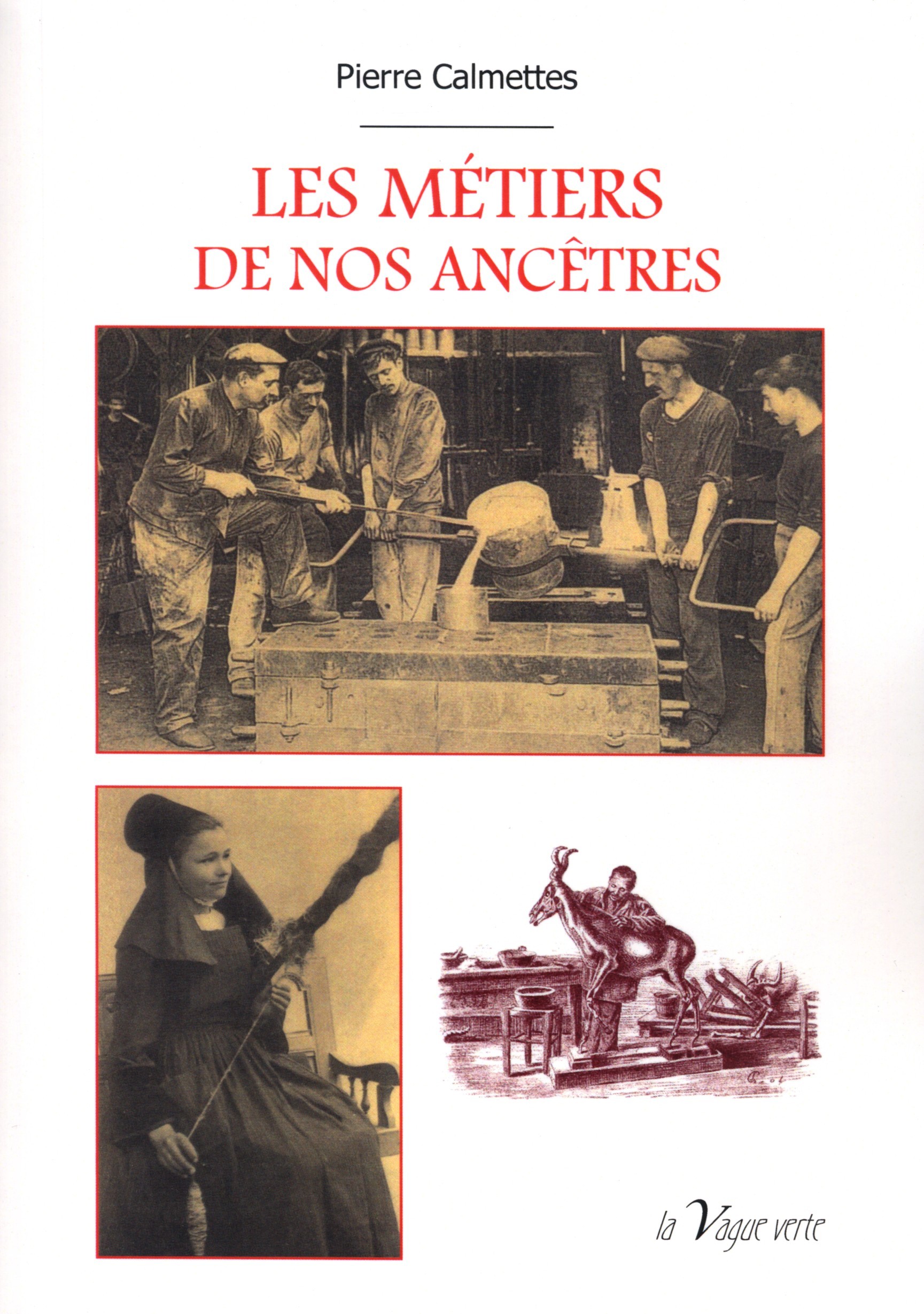 LES METIERS DE NOS ANCETREES