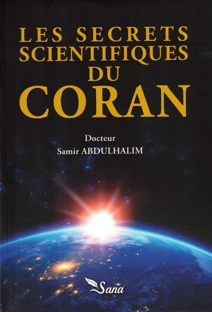 Les secrets scientifiques du Coran
