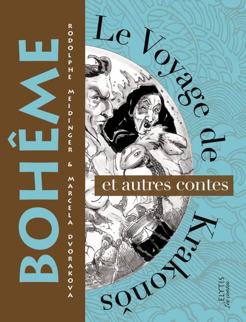 LE VOYAGE DE KRAKONOS ET AUTRES CONTES DE BOHEME
