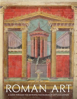 Roman Art A Guide through the MET Collection /anglais