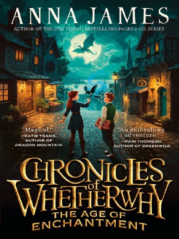 Chronicles of Whetherwhy: The Age of Enchantment