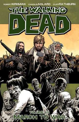 Walking Dead TP 19 March to war
