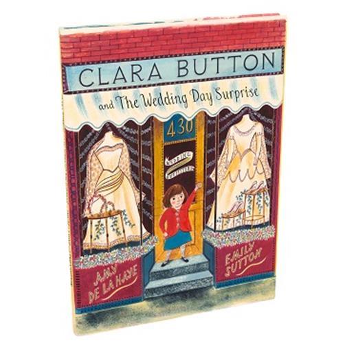 Clara Button And the Wedding Day Surprise (Hardback) /anglais