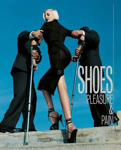 Shoes Pleasure and Pain /anglais