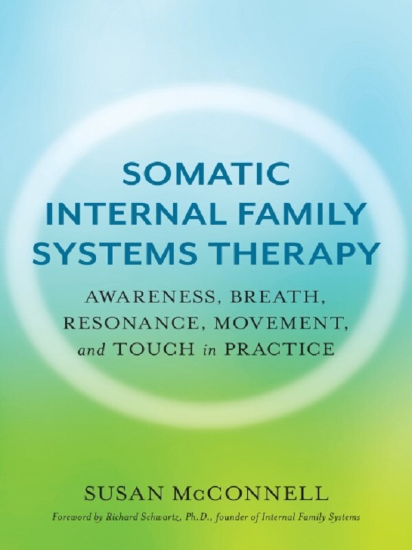 Somatic Internal Family Systems Therapy