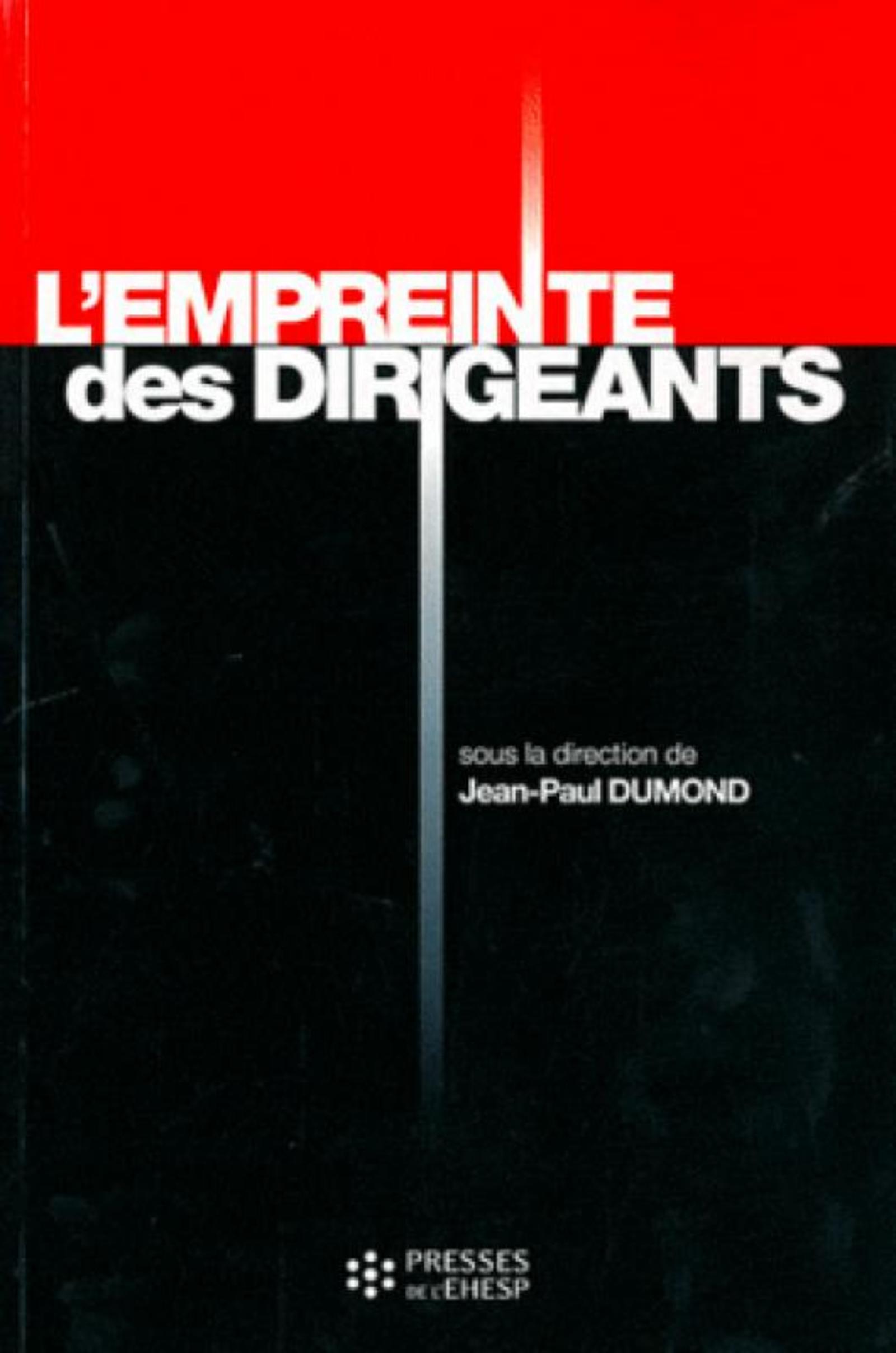 L EMPREINTE DES DIRIGEANTS