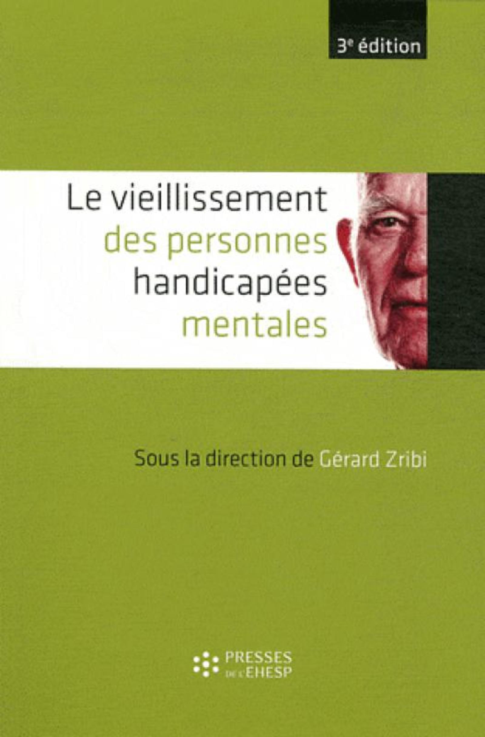 VIEILLISSEMENT DES PERSONNES HANDICAPEES MENTALES