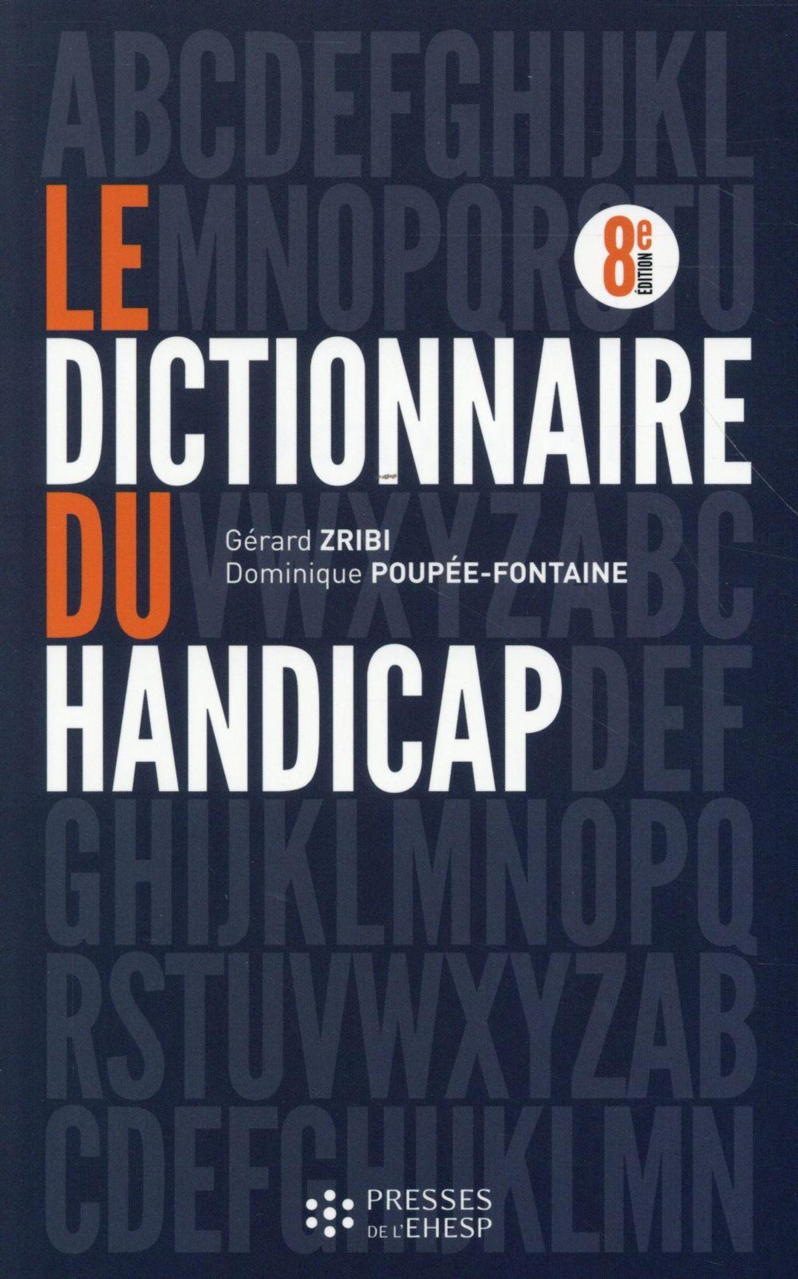 Le dictionnaire du handicap
