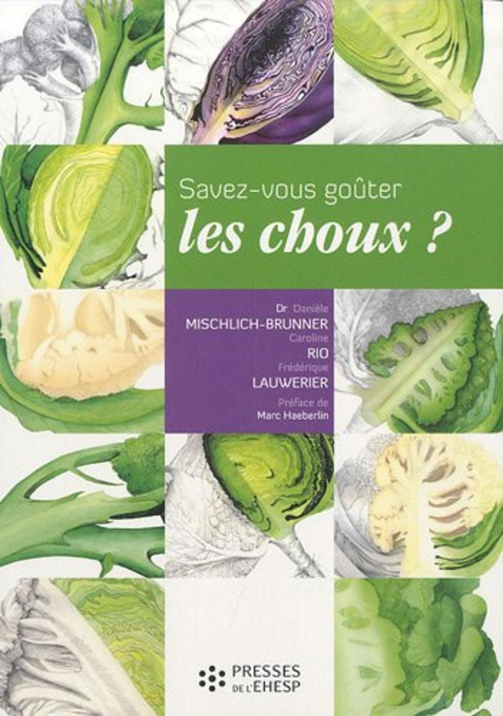 Savez-vous goûter...  les choux ?