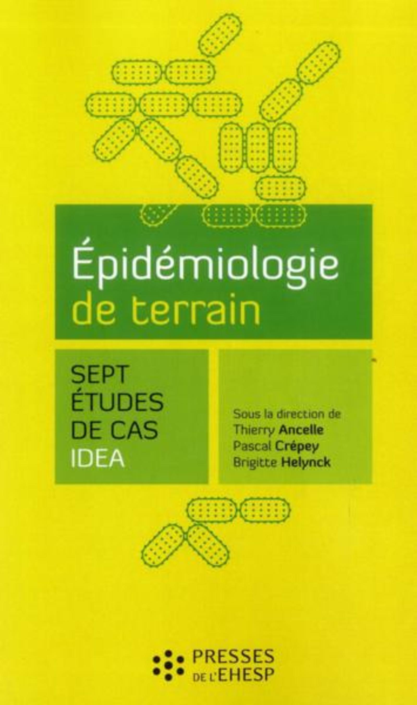 EPIDEMIOLOGIE DE TERRAIN