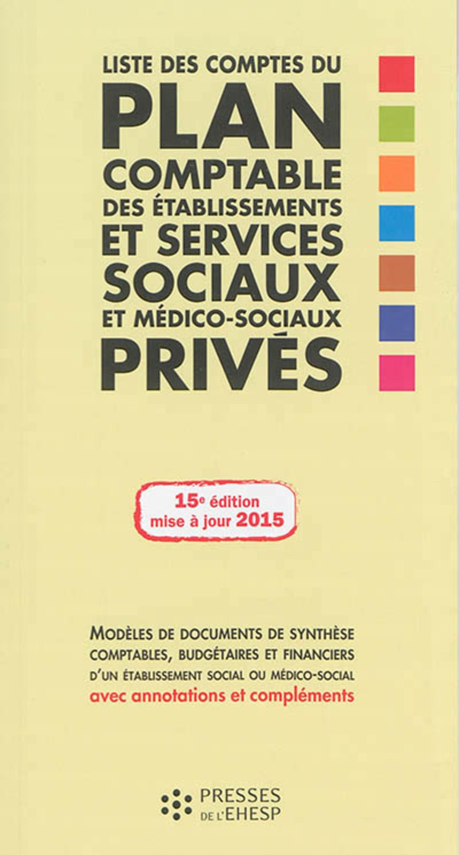 LISTE DES COMPTES DU PLAN COMPTABLE DES ETABLISSEMENTS ET SERVICES SOCIAUX ET ME