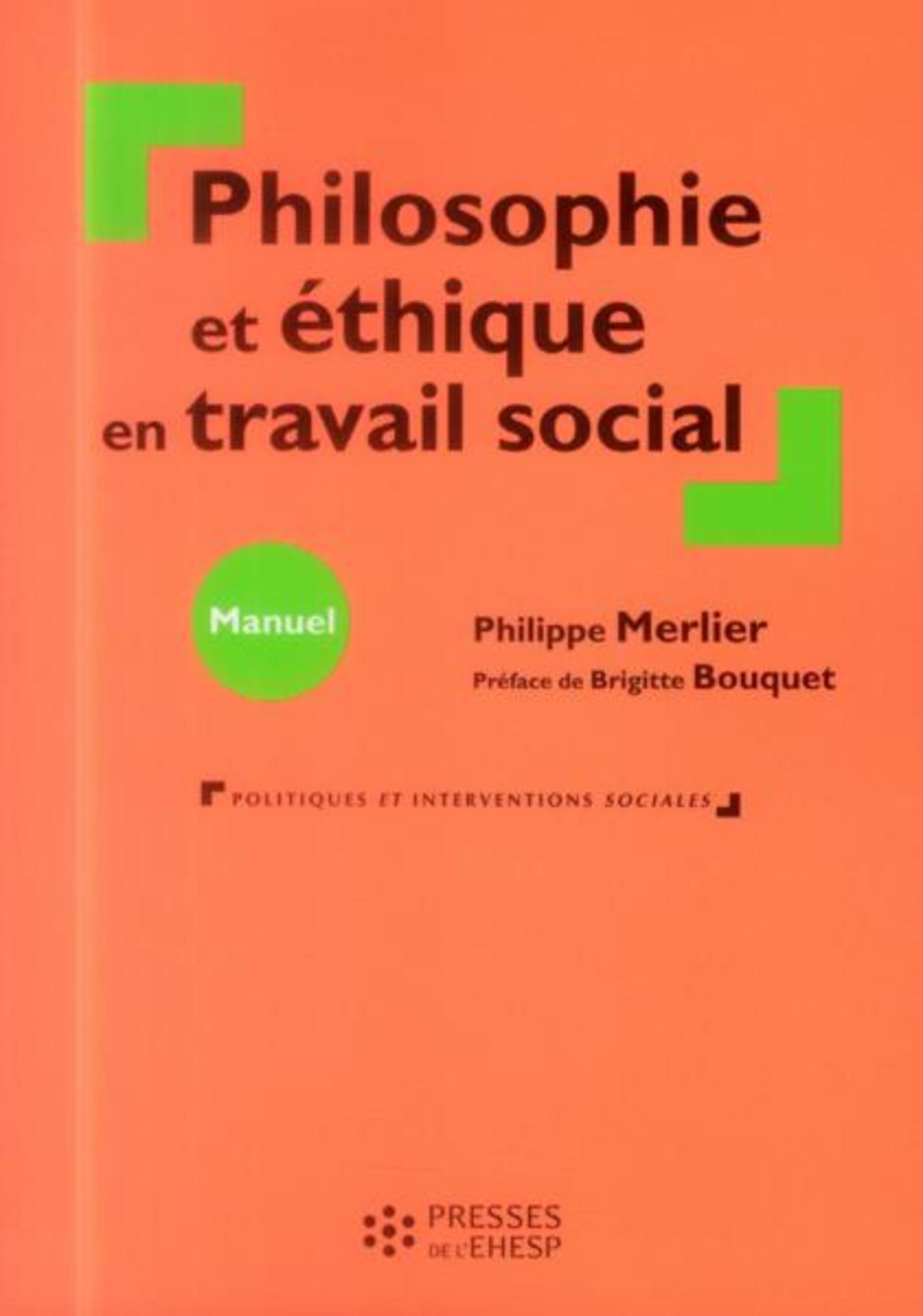 PHILOSOPHIE ET ETHIQUE EN TRAVAIL SOCIAL