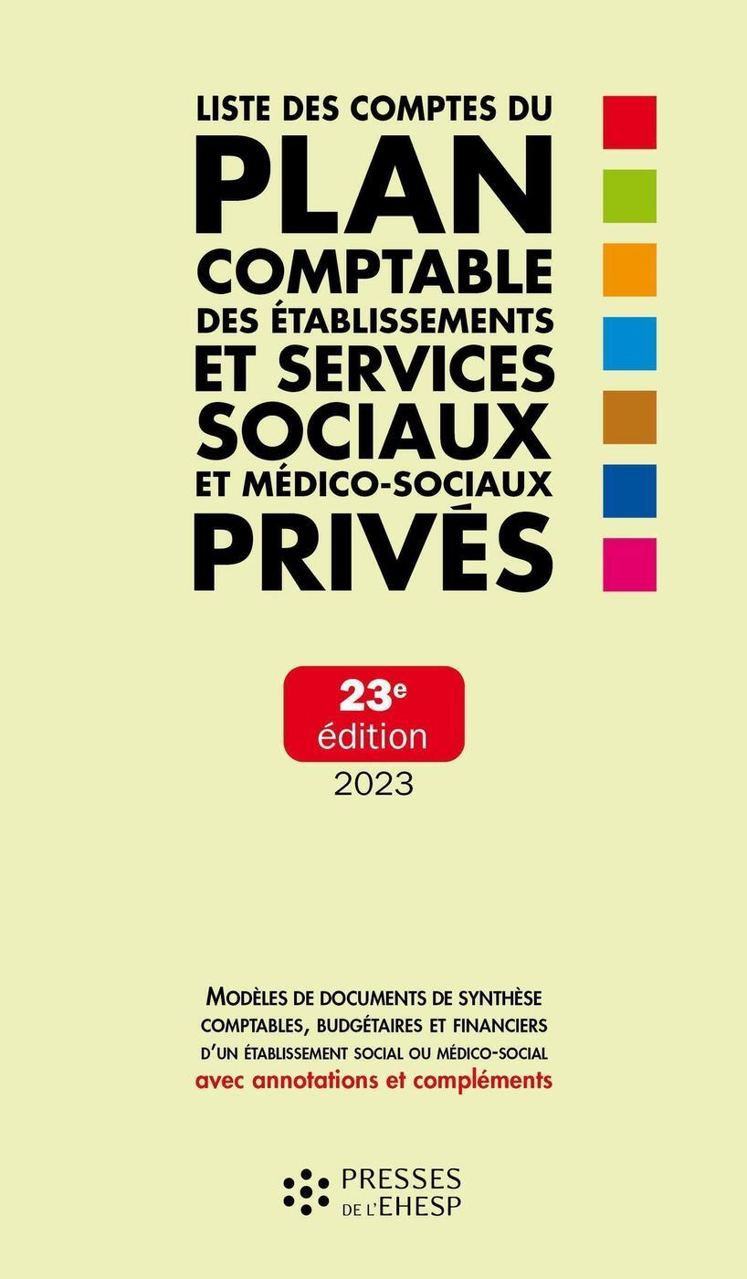 Liste des comptes du plan comptable des établissements et services sociaux et médico-sociaux privés
