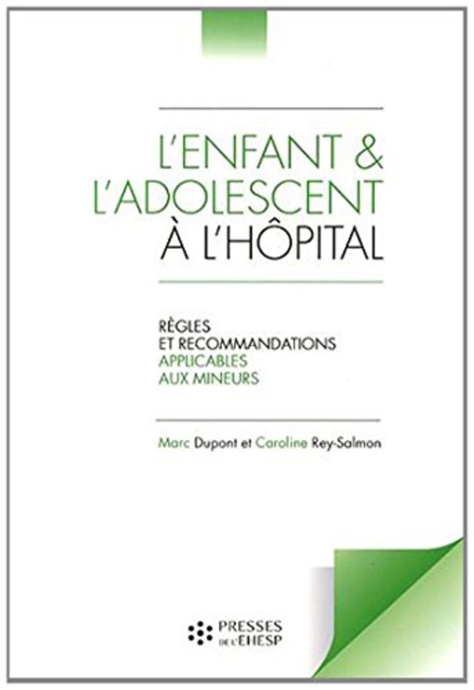 L'enfant et l'adolescent à l'hôpital