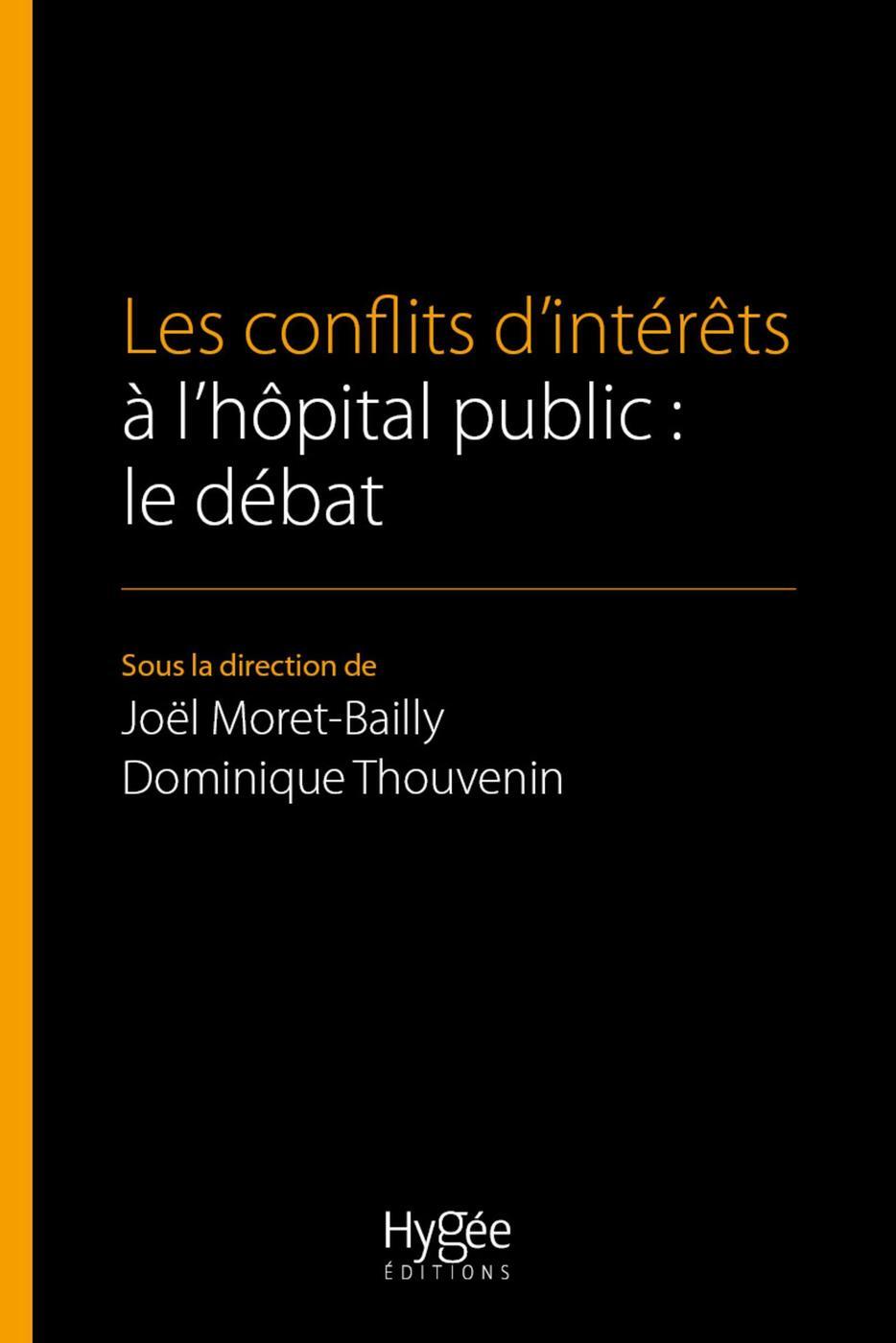 Les conflits d'intérêts à l'hôpital public : le débat