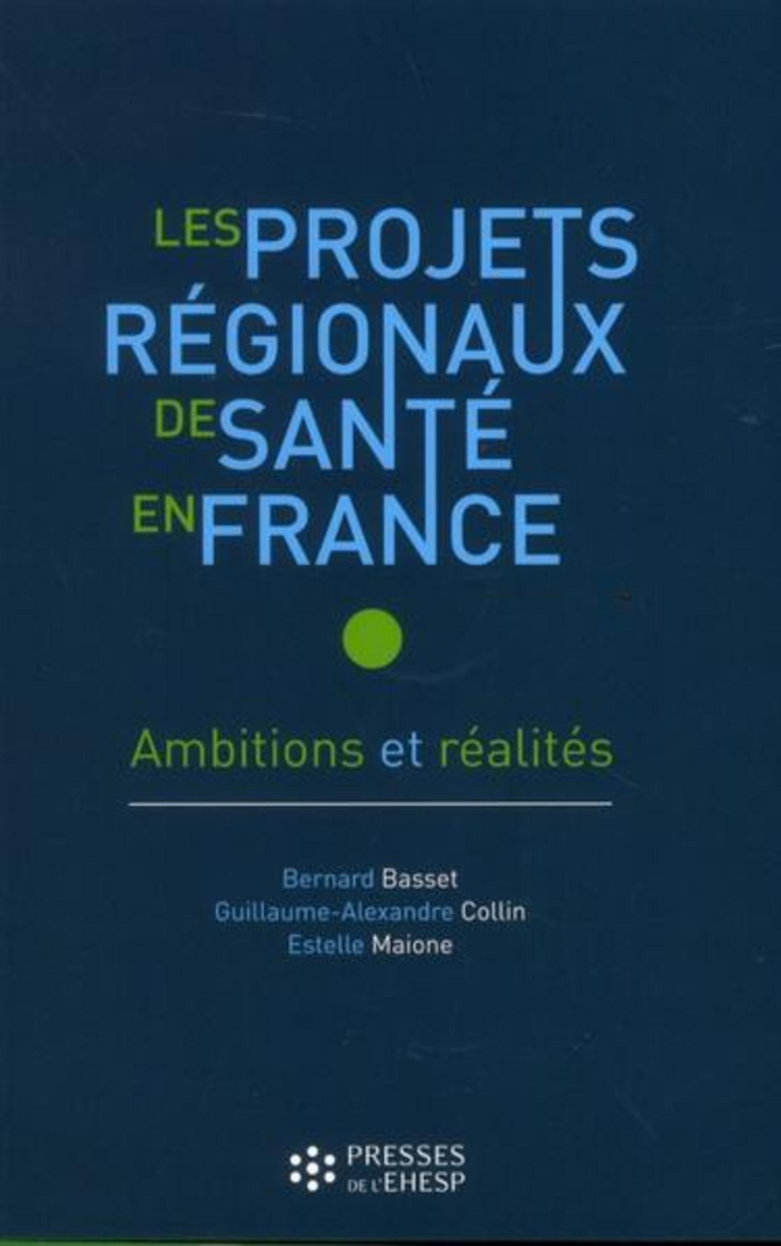 Les projets régionaux de santé en France