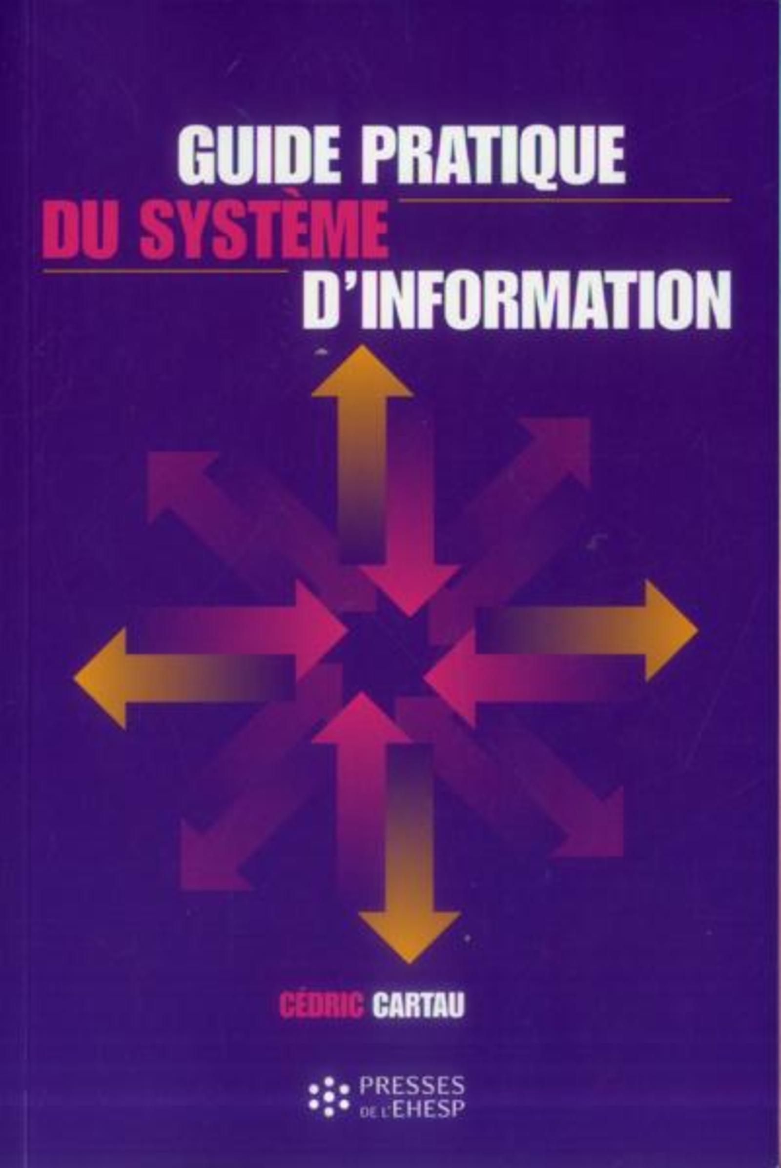 GUIDE PRATIQUE DU SYSTEME D INFORMATION