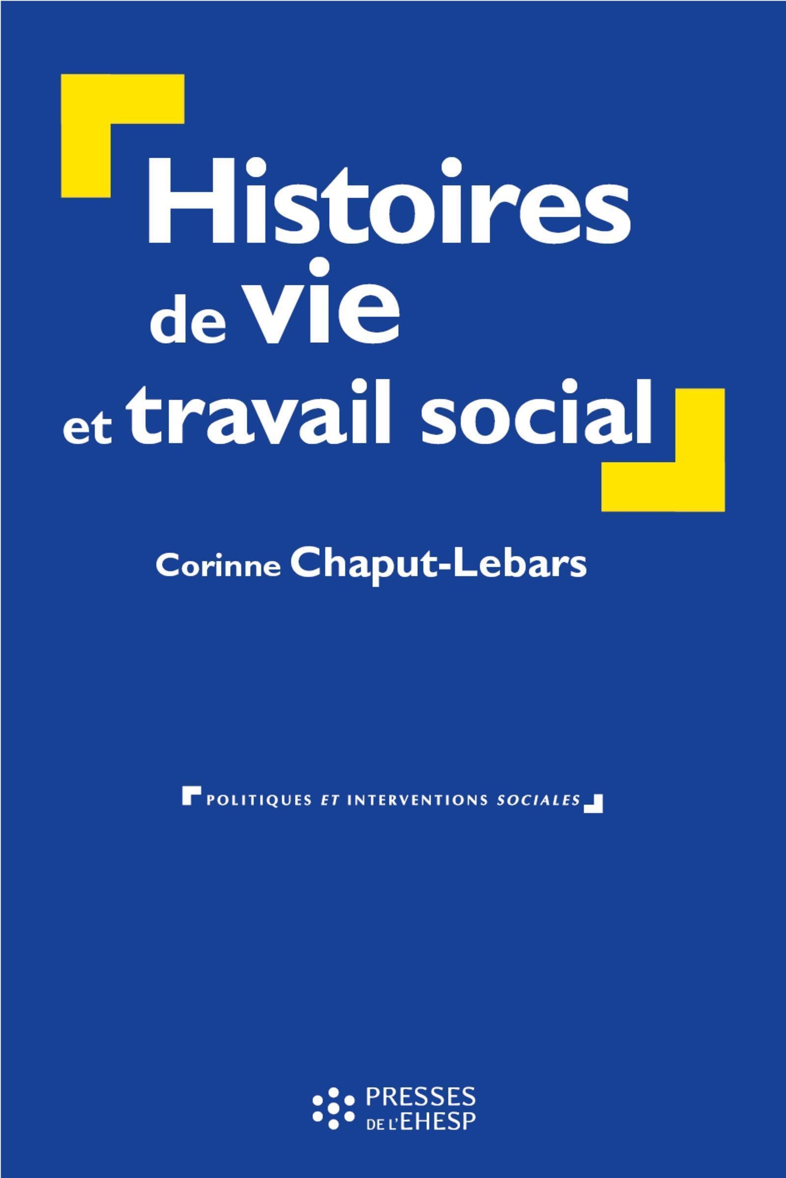 Histoires de vie et travail social