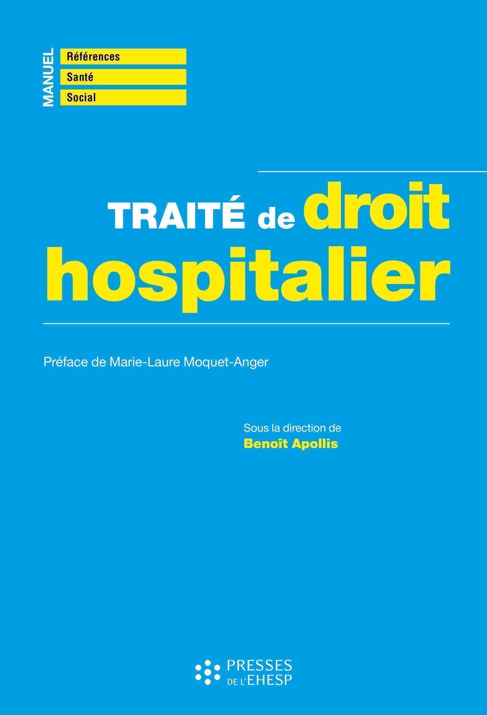Traité de droit hospitalier