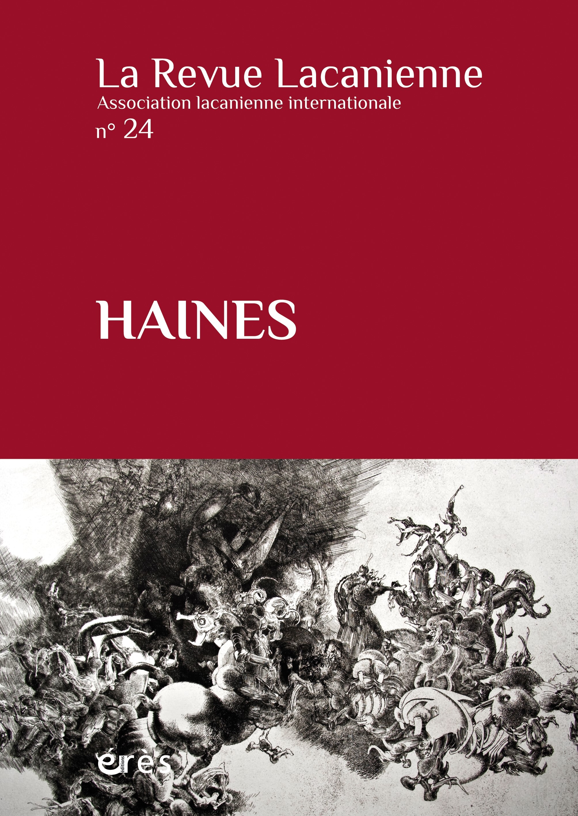 La revue lacanienne 24 - Haines