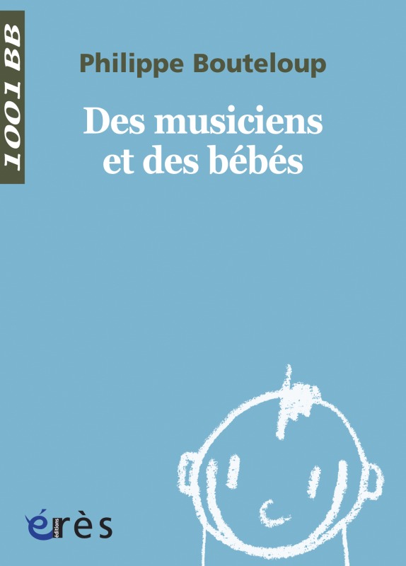 1001 BB 041 - Des musiciens et des bébés