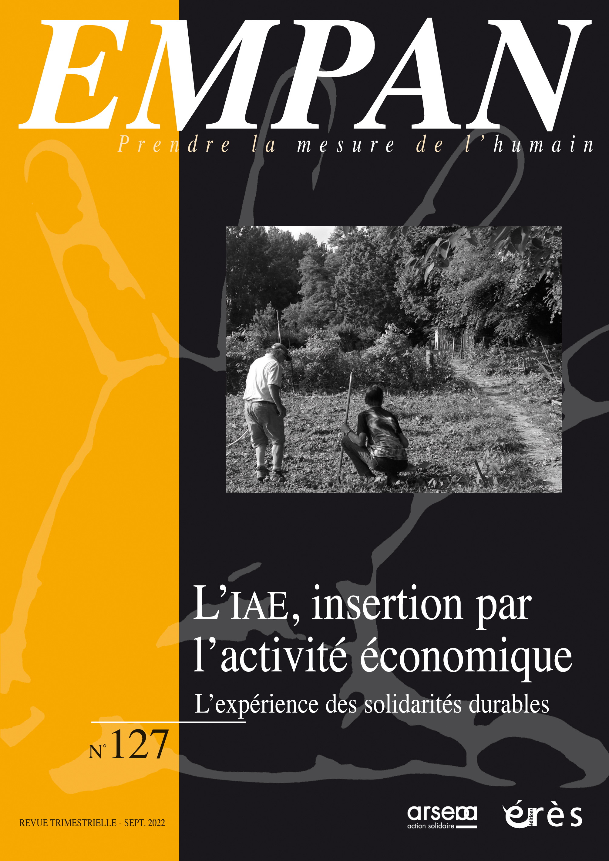 Empan 127 - L'IAE, insertion par l'activité économique