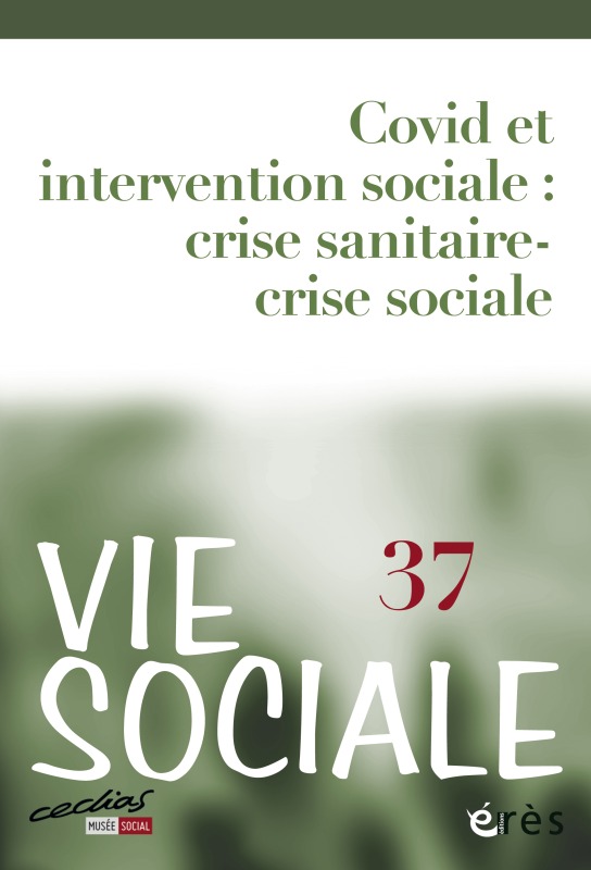 Vie sociale 37 - Covid et intervention sociale