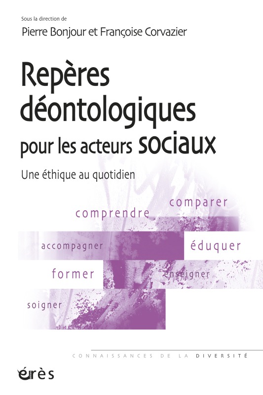 Repères déontologiques pour les acteurs sociaux