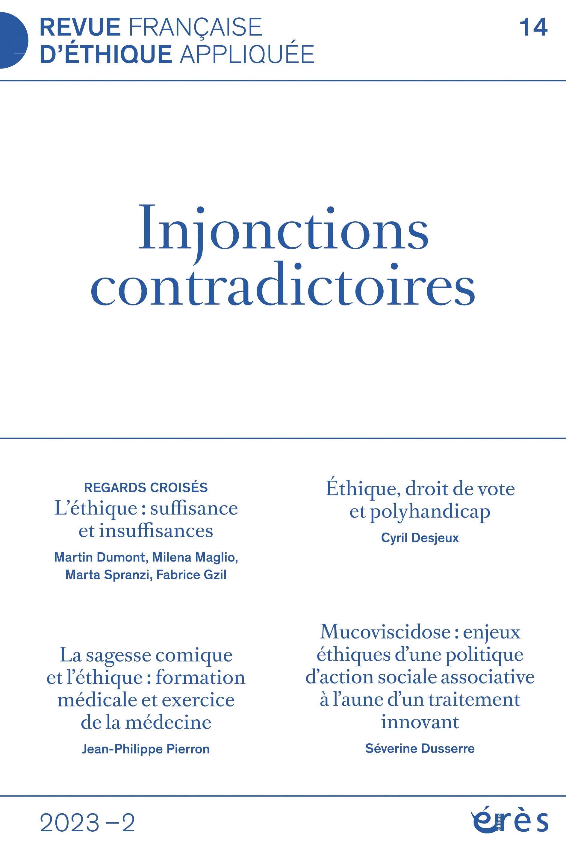 RFEA 14 - Injonctions contradictoires