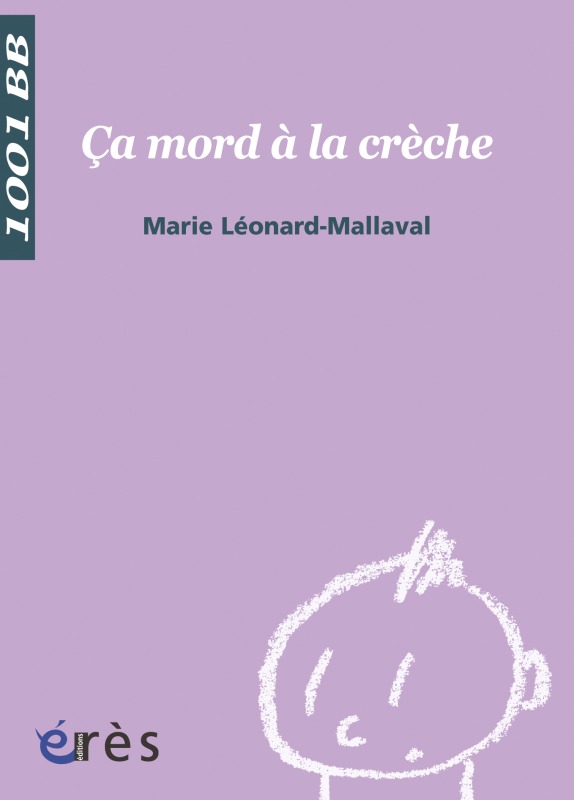 1001 BB 104 - Ça mord à la crèche