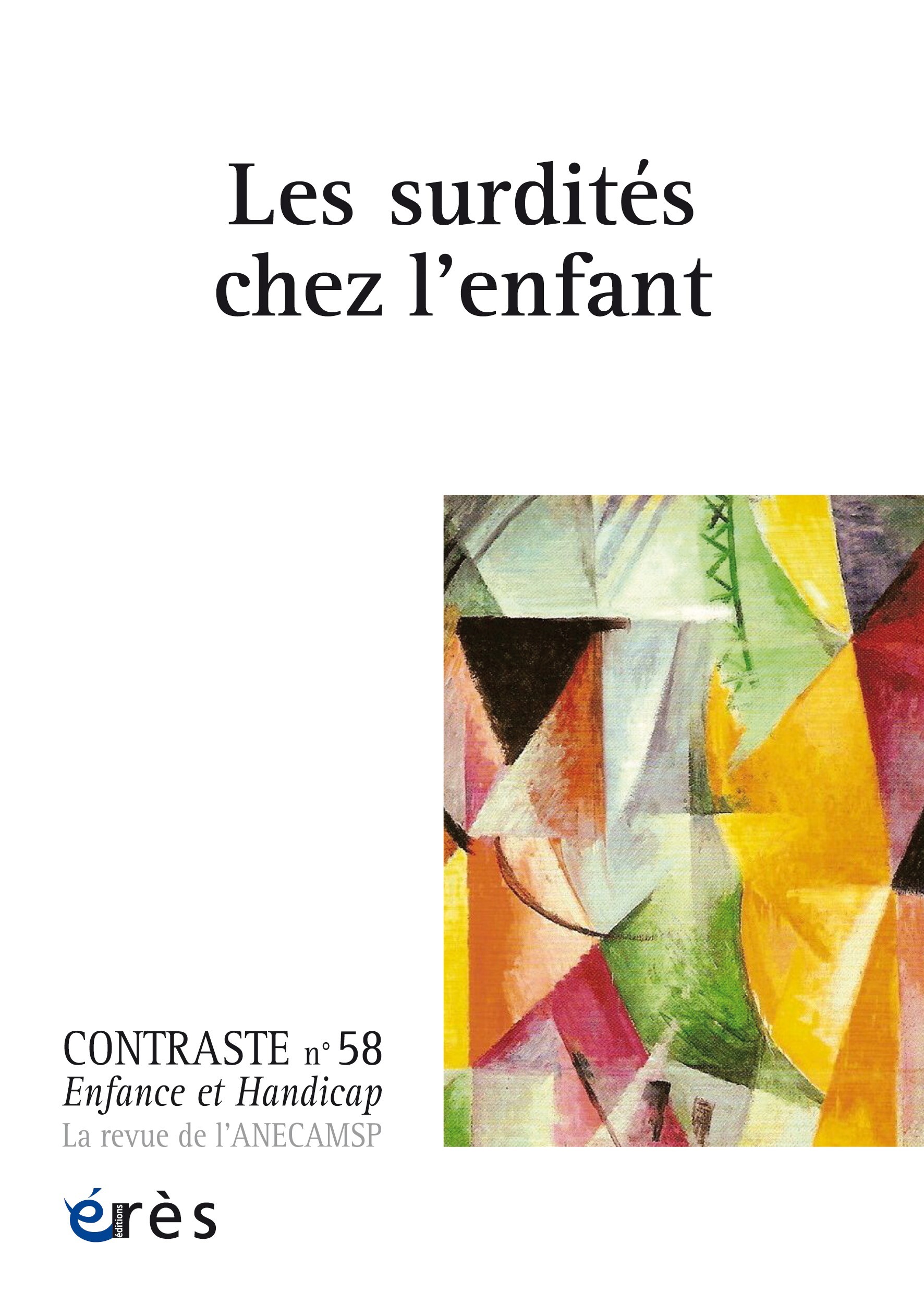 Contraste 58 – Les surdités chez l’enfant