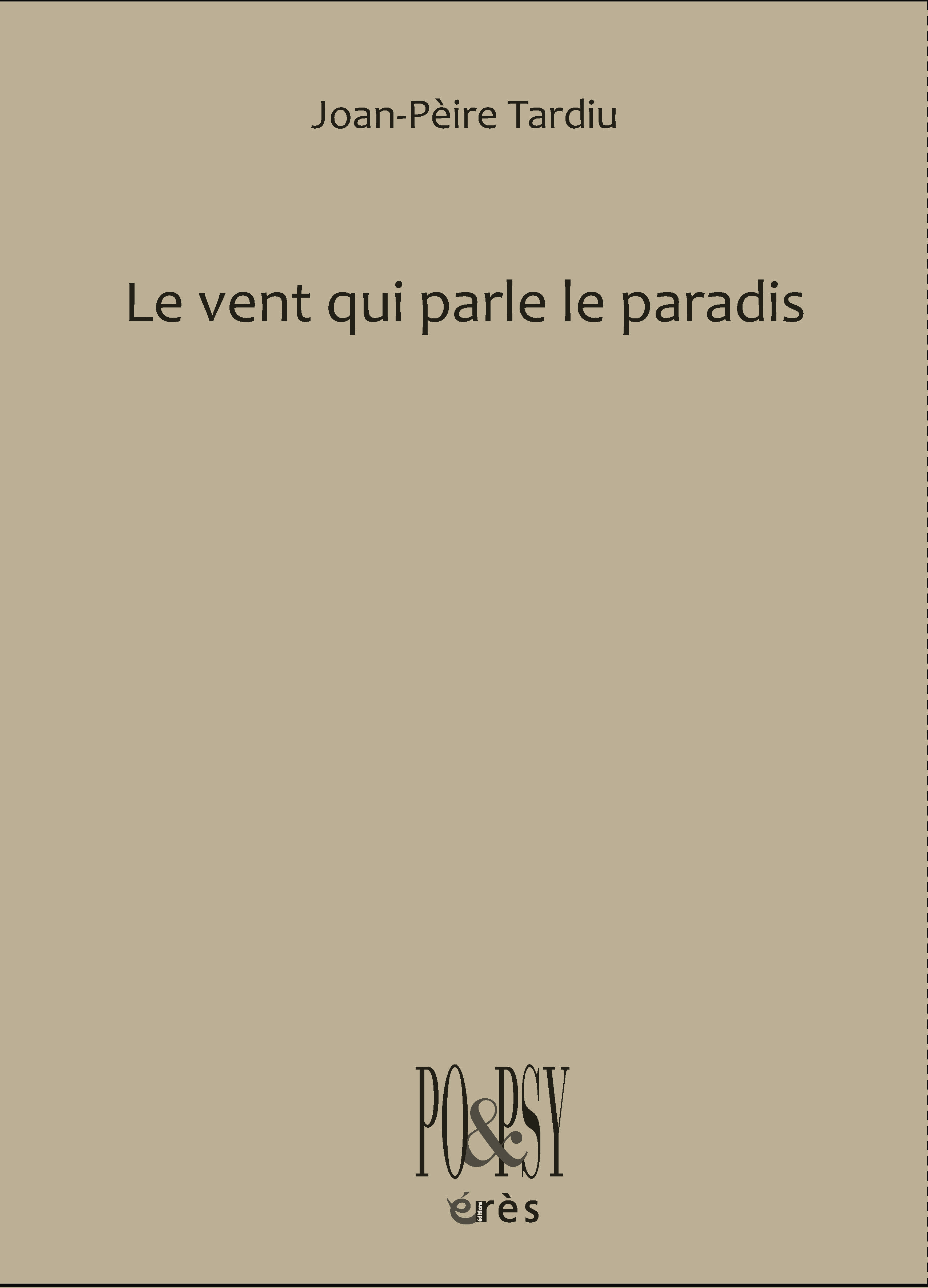 Le vent qui parle le paradis